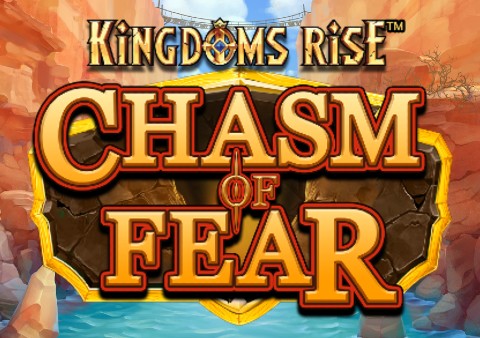 Slot Kingdoms Rise Chasm of Fear
